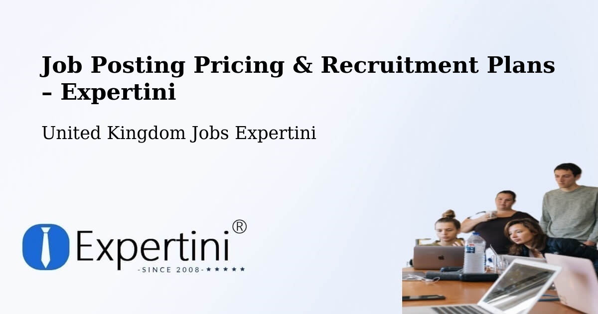 Job Posting Pricing & Recruitment Plans – Coatbridge - Coatbridge, United Kingdom Jobs Expertini